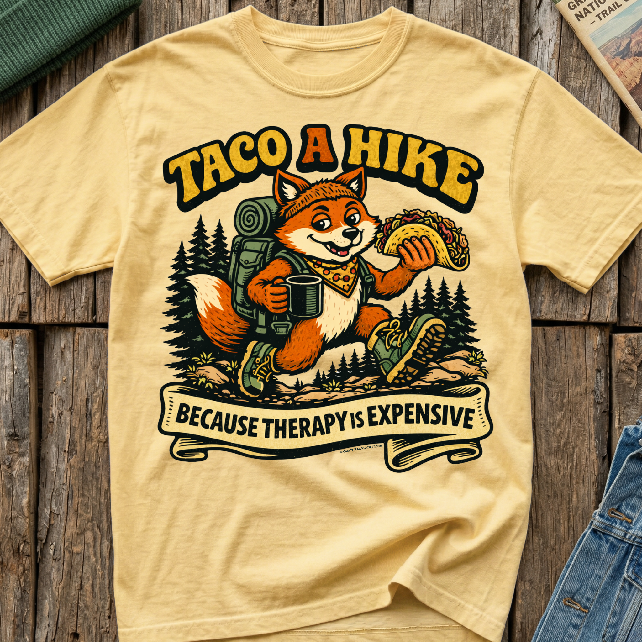Taco A Hike! Cause Therapy Is Expensive T-Shirt