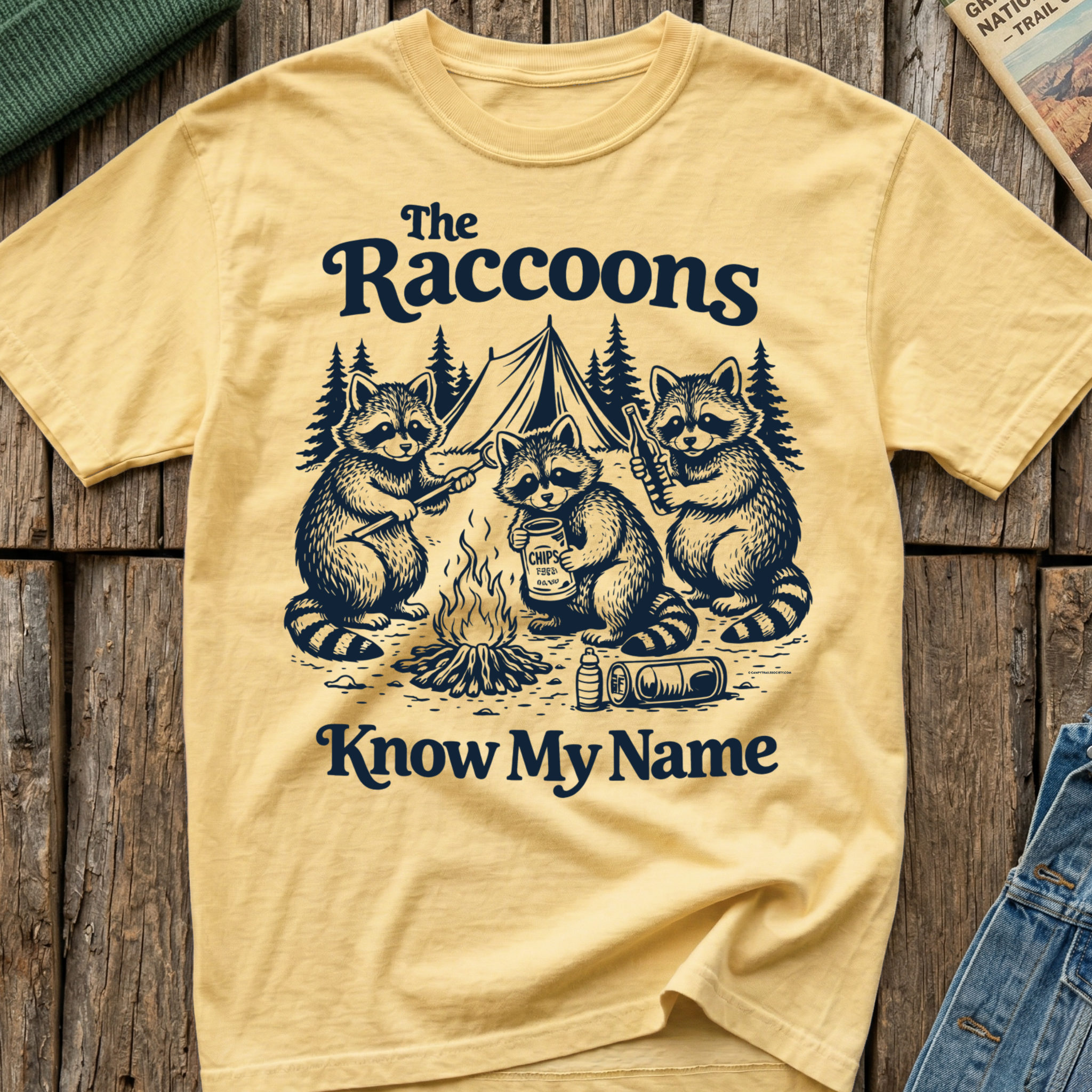 The Raccoons Know My Name T-Shirt