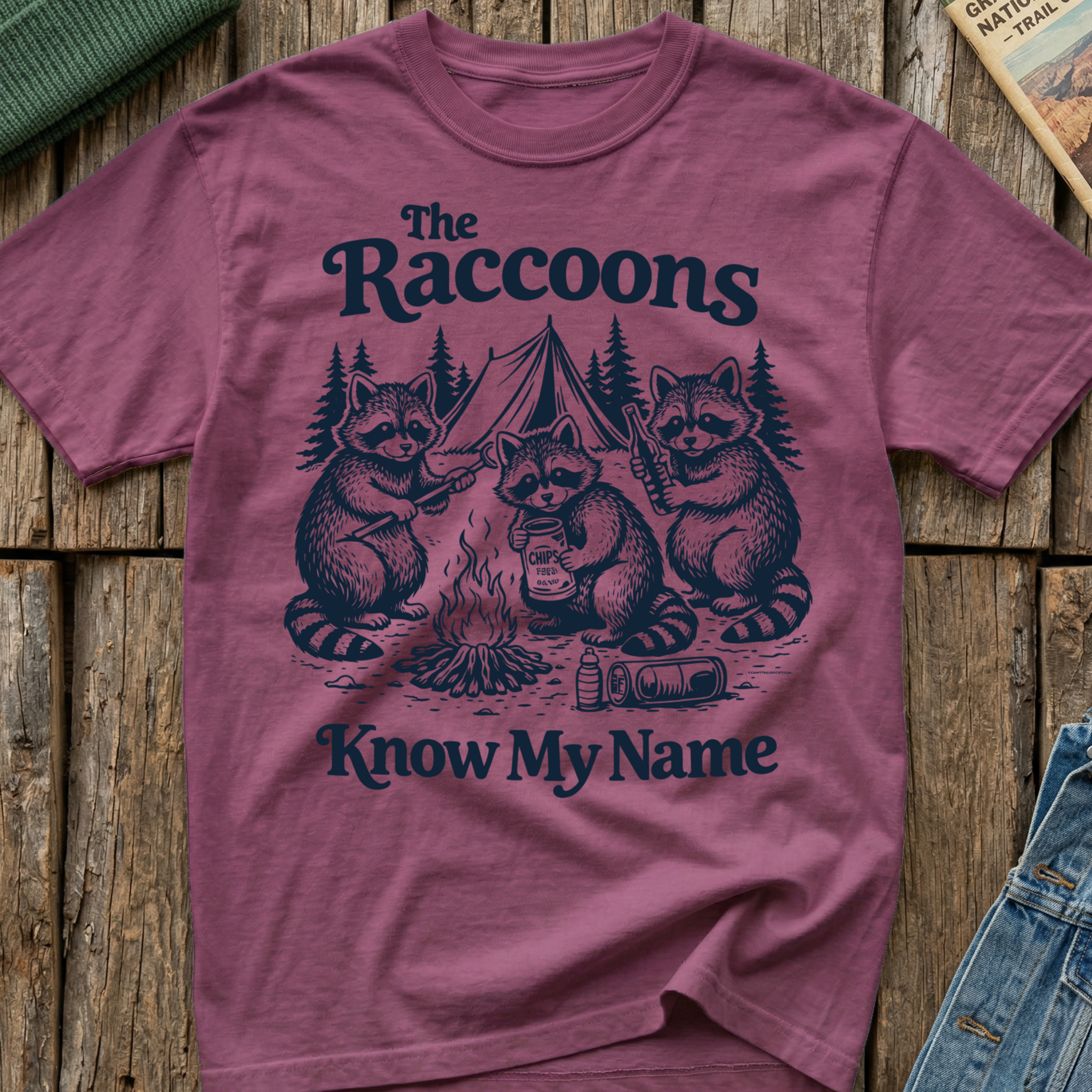 The Raccoons Know My Name T-Shirt