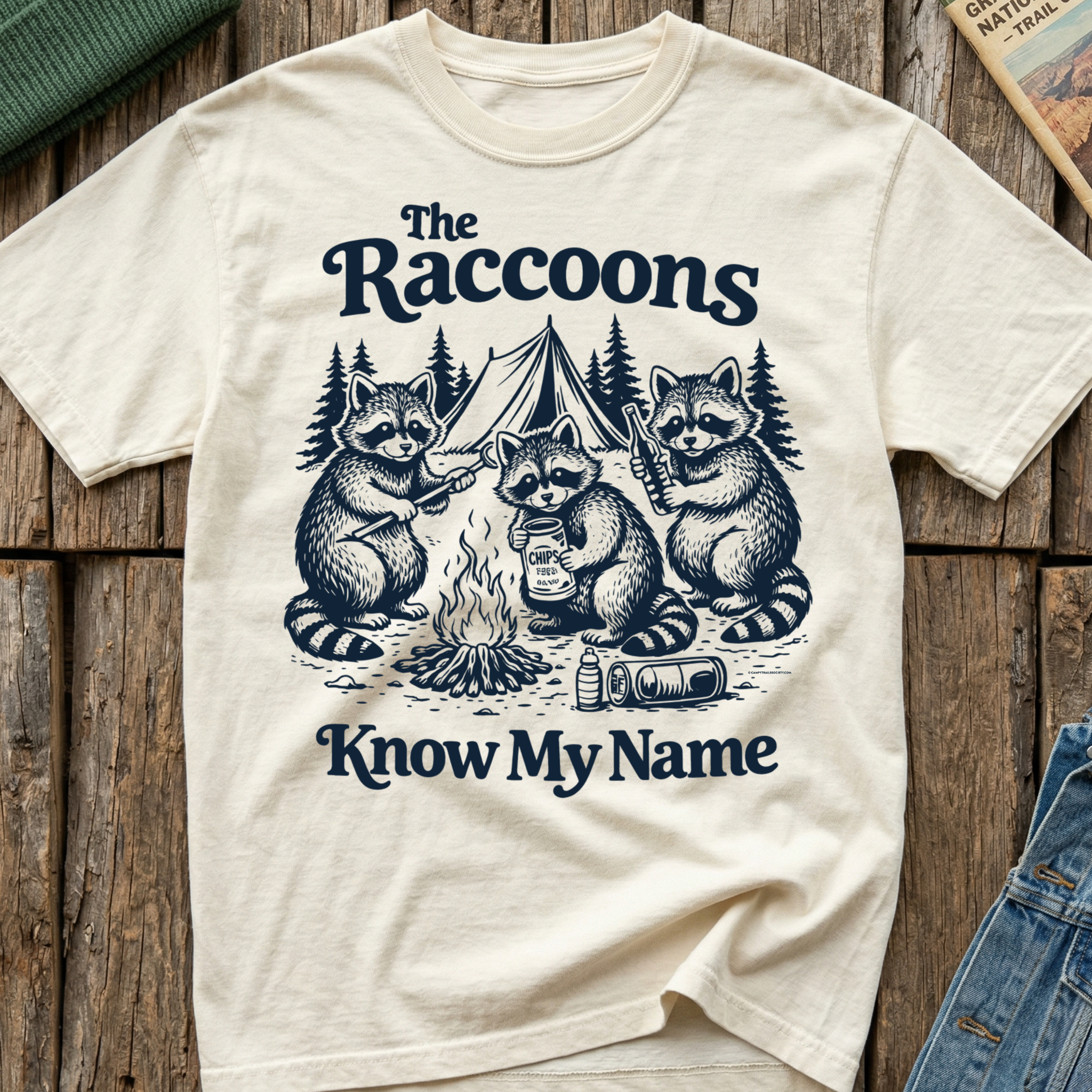 The Raccoons Know My Name T-Shirt