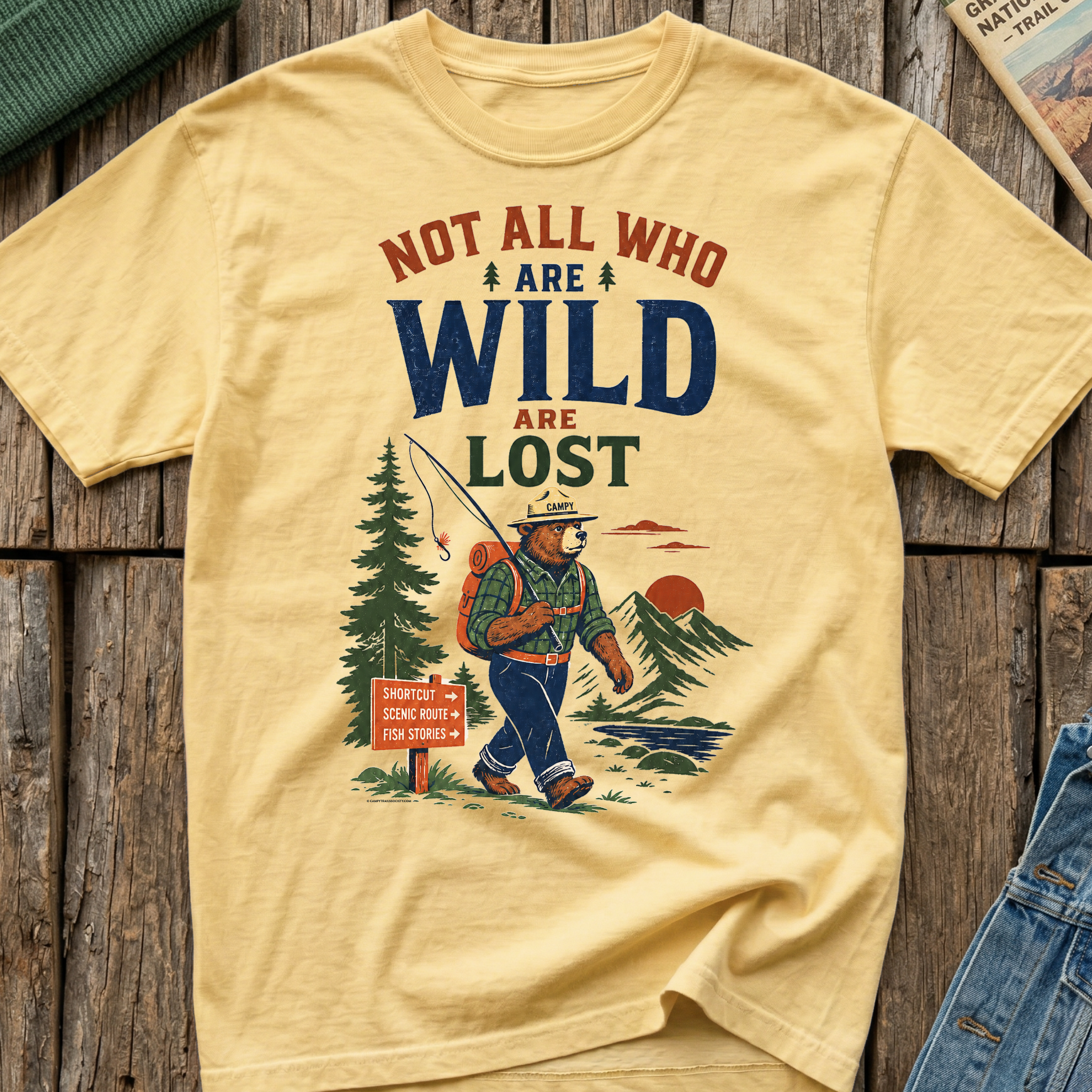 Not All Who Are Wild Are Lost T-Shirt