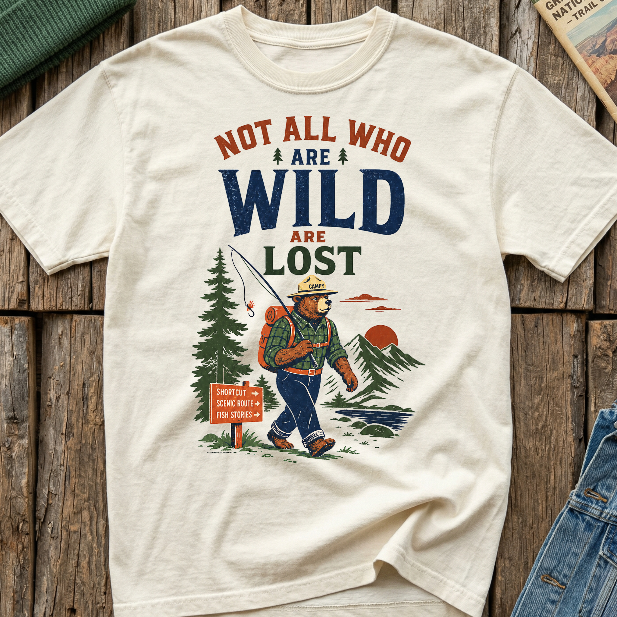 Not All Who Are Wild Are Lost T-Shirt