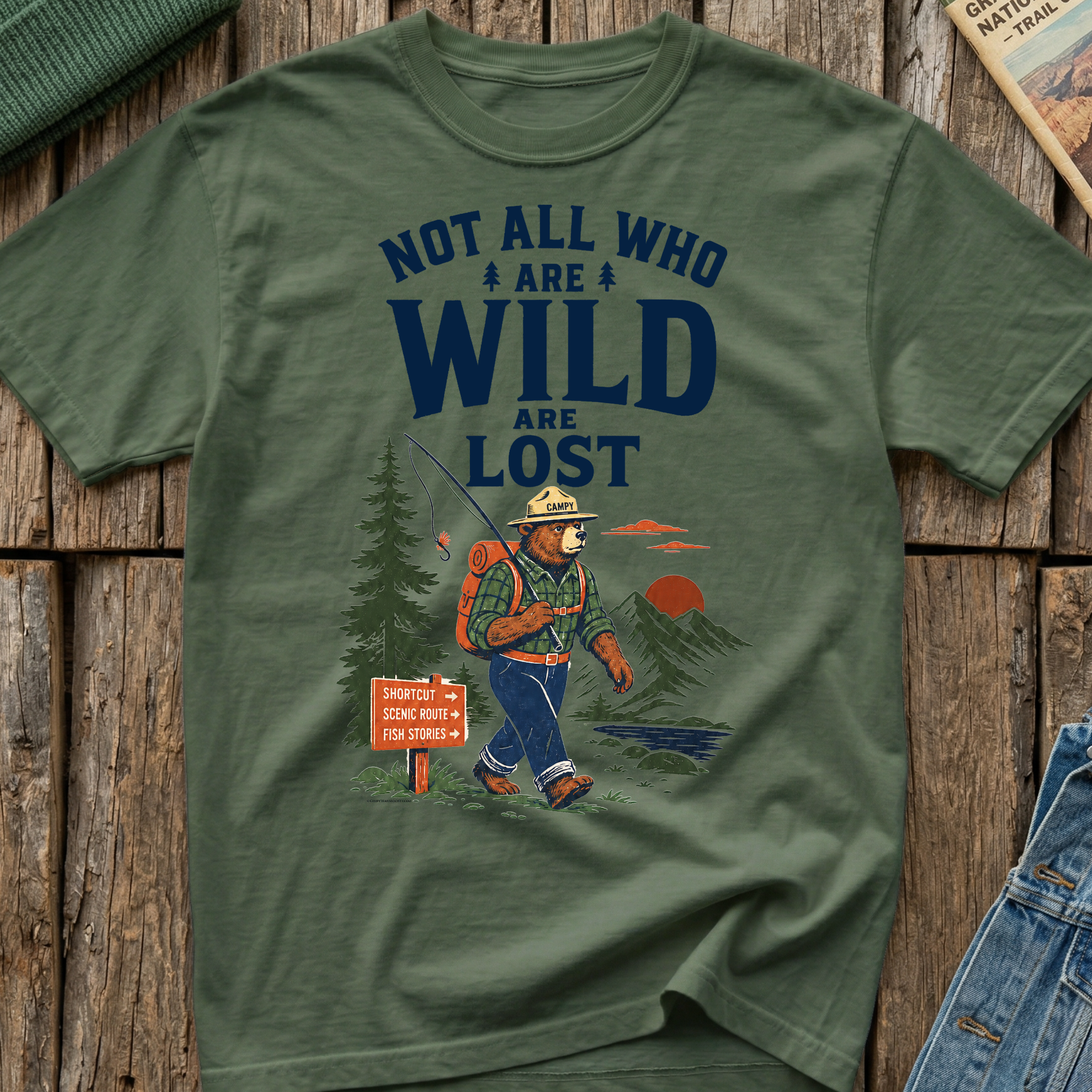 Not All Who Are Wild Are Lost T-Shirt
